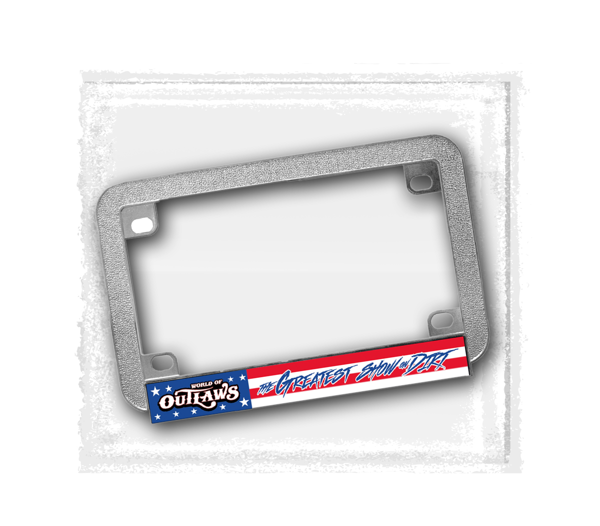 World of Outlaws-The Greatest Show on Dirt- Motorcycle Plate Frame